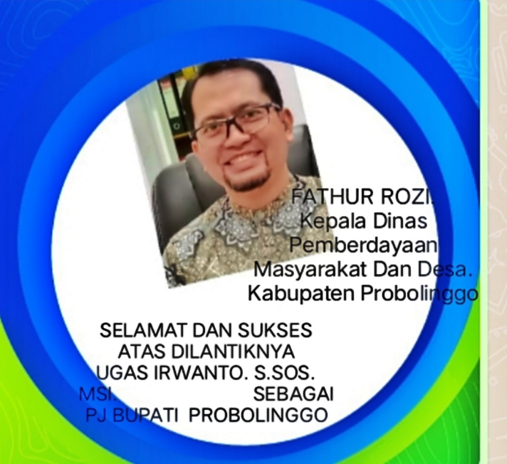 Mengucapkan Selamat dan Sukses Atas Dilantiknya Ugas Irwanto S.SOS MSI Sebagai PJ Bupati Probolinggo