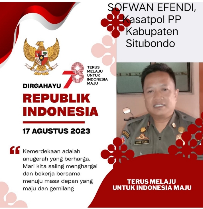 Kasat Pol PP Sofwan Efendi Ucapkan Selamat HUT Kemerdekaan Republik Indonesia yang ke 78