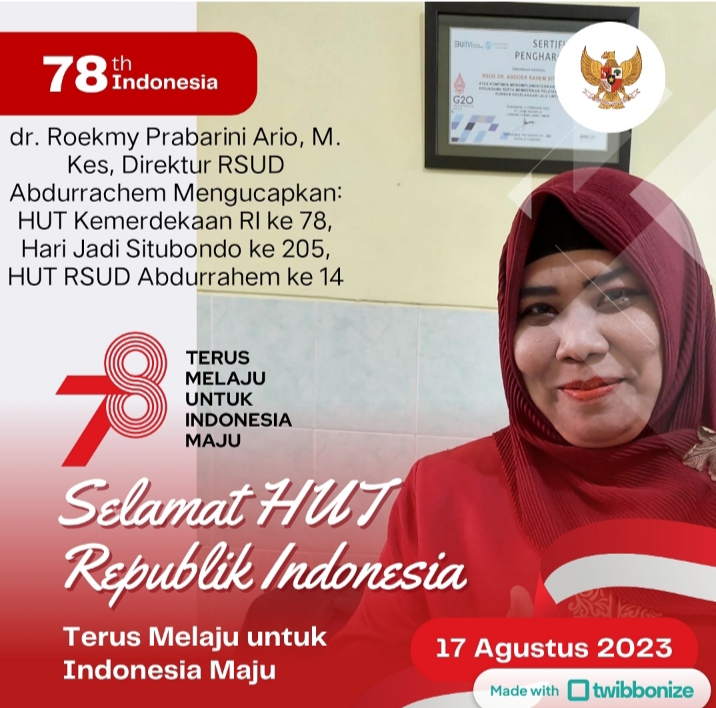 Ucapkan Selamat HUT RSUD Abdurrahem ke 14, Harjakasi ke 205, dan HUT Kemerdekaan RI ke 78